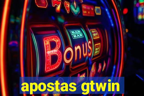 apostas gtwin